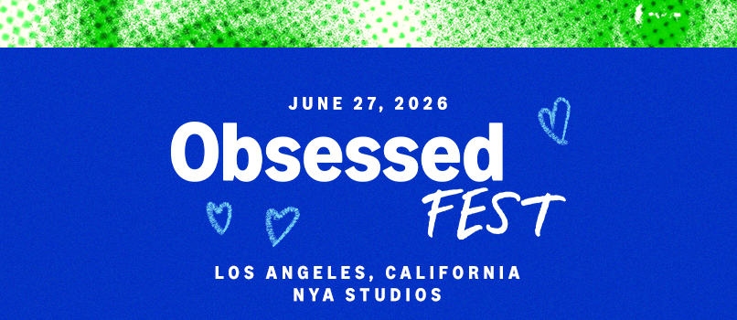 Consider Us Obsessed: Tickets Sell Out for Prime Video’s Obsessed Fest