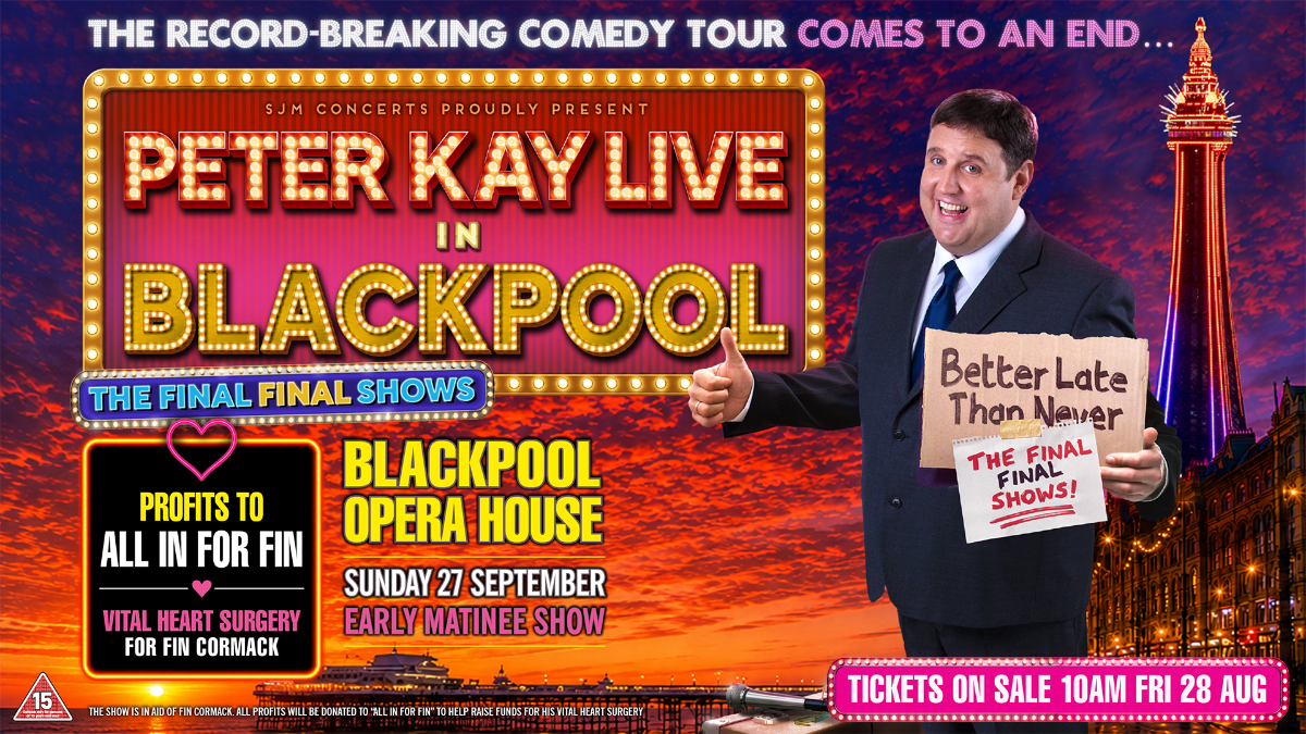 Peter Kay Announces Special Blackpool Show to Raise Funds for Fin Cormack